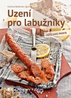 Cosima Bellersen Quirini - Uzení pro labužníky
